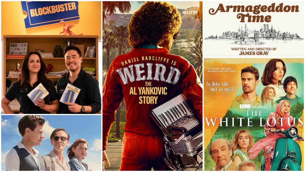 Blockbuster (Ricardo Hubbs/Netflix), Weird: The Al Yankovic Story (Roku), Armageddon Time (Focus), The White Lotus (HBO), My Policeman (Amazon)